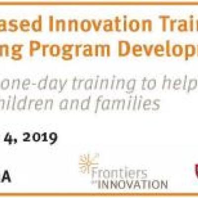 Science-Based Innovation Training Opportunity – Harvard Center on the Developing Child